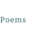 Poems