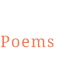 Poems