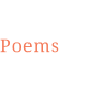 Poems