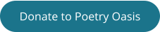 Donate to Poetry Oasis